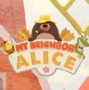 My Neighbor Alice